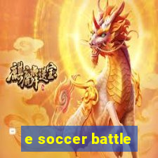 e soccer battle